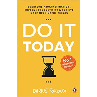 DO IT TODAY: DARIUS FOROUX