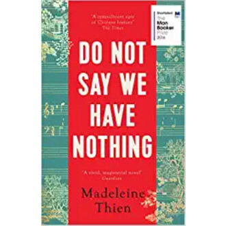 DO NOT SAY WE HAVE NOTHING