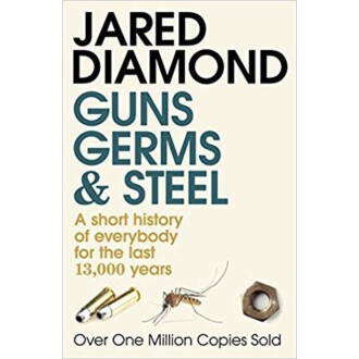 Guns, Germs And Steel - Jared Diamond