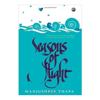 Season Of Flight - Manjushree Thapa