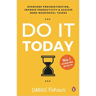 DO IT TODAY: DARIUS FOROUX