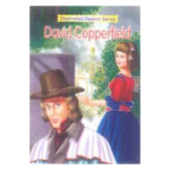 Illustrated Classics Series:David Copperfield