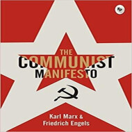 The Communist Manifesto - Karl Marx And Friedrich Engles