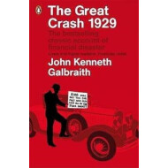 The Great Crash 1929 (English, Paperback, Galbraith John Kenneth)
