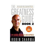 The Greatness Guide - Robin S Sharma