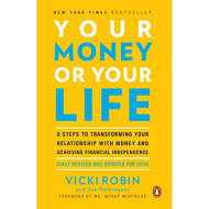 YOUR MONEY OR YOUR LIFE