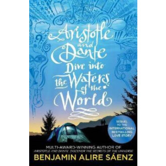 Aristotle and Dante Dive Into the Waters of the World (English, Paperback, Saenz Benjamin Alire)