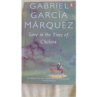 Love In The Time Of Cholera - Gabriel Garcia Marquez