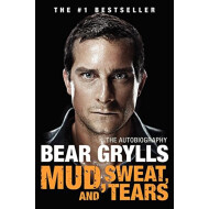 Mud, Sweat And Tears