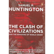 The Clash and Civilization and Remaking of World Order (English, Paperback, Huntington Samuel P.)