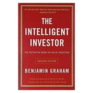 The Intelligent Investor The Definitive Book On Value Investing - Benjamin Graham